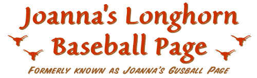 Joanna's Longhorn Baseball Page