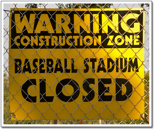 [Stadium closed sign]