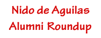 Nido 
de Aguilas Alumni Roundup